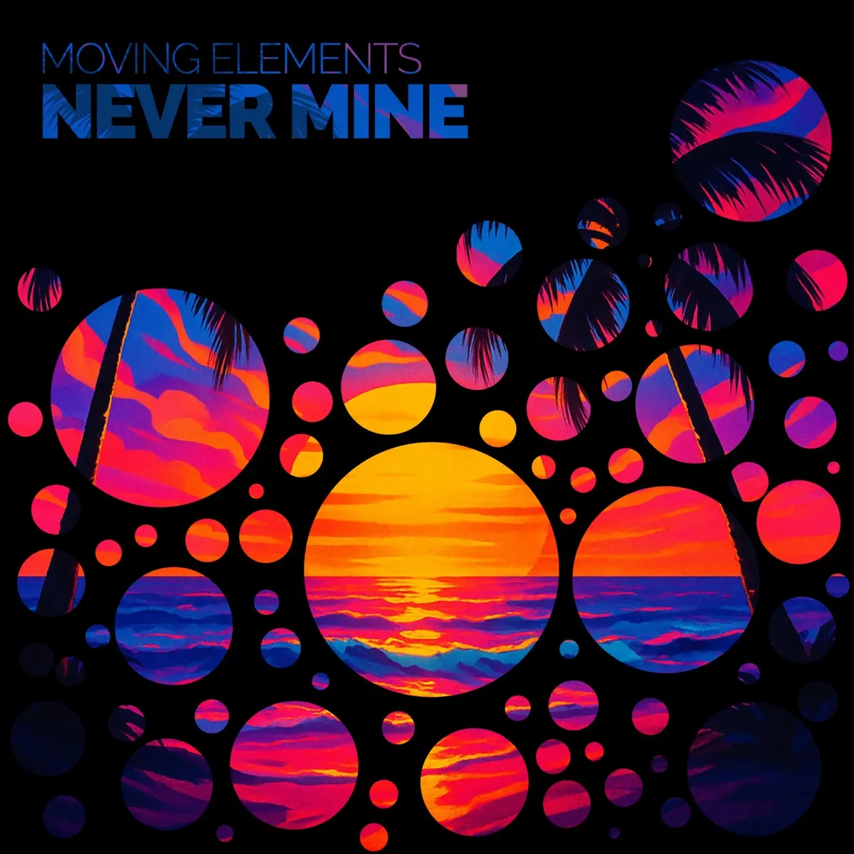 Cover art for Never Mine by Moving Elements