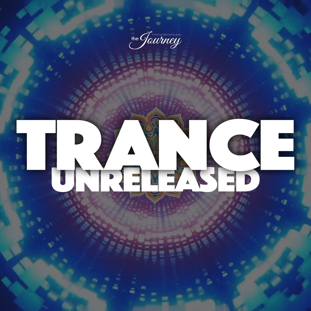 Artwork for The Journey episode 13: Trance: Unreleased