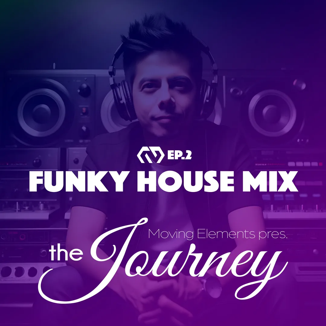 Artwork for The Journey episode 2: Funky House Rhythms
