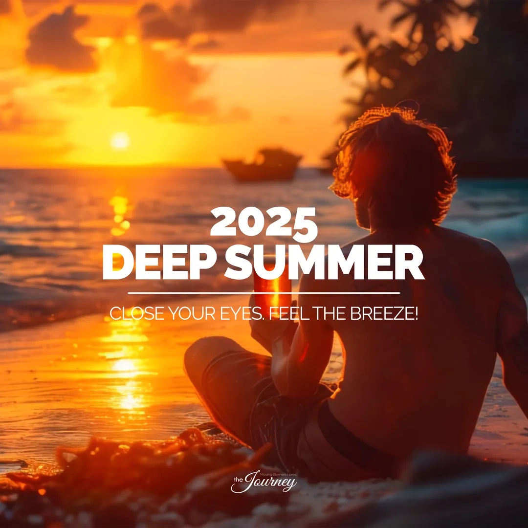 Artwork for The Journey episode 17: Deep Summer Vibes 2025